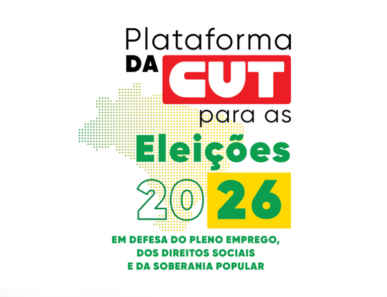 CUT lança “Plataforma para as Eleições 2026” com prioridades da classe trabalhadora